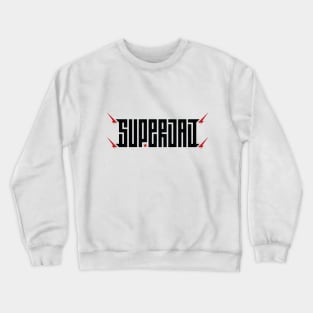 Superdad Crewneck Sweatshirt